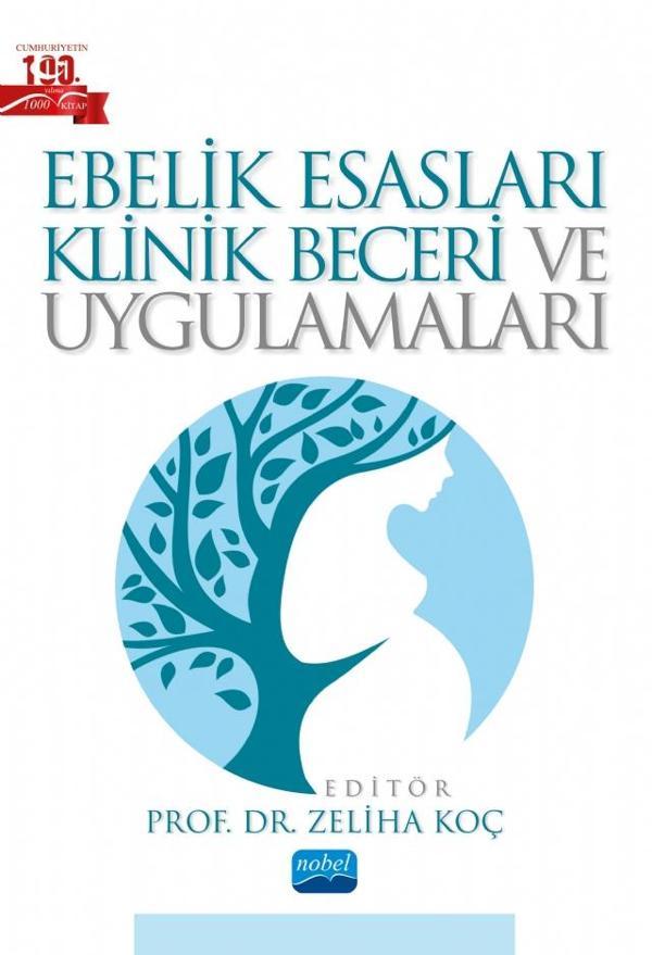 Ebelik Esasları Klinik Beceri ve Uygulamaları - Nobel Akademik Yayıncılık - Image 1