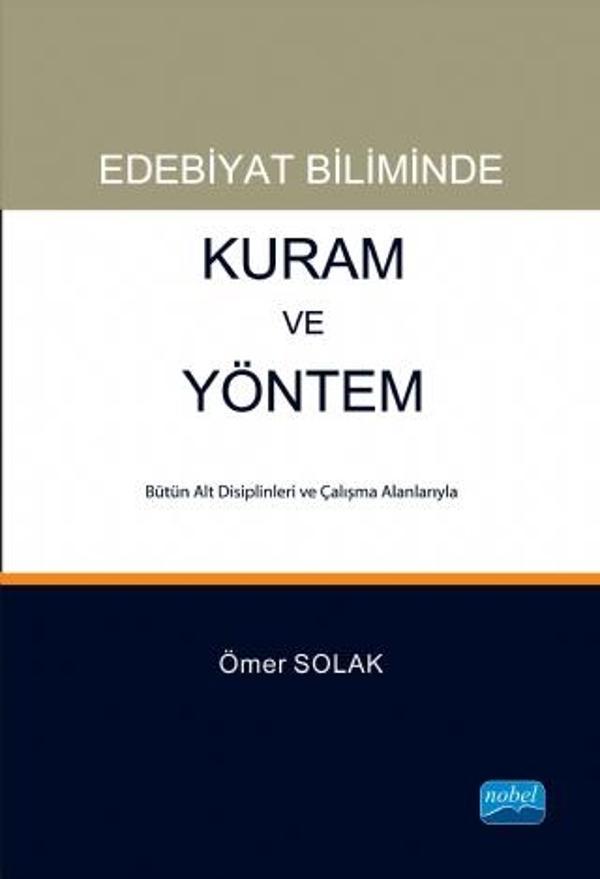 Edebiyat Biliminde Kuram ve Yöntem - Nobel Akademik Yayıncılık - Image 1