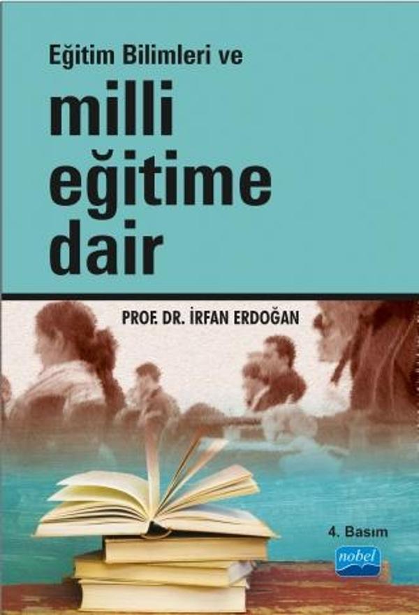 Eğitim Bilimleri ve MİLLİ EĞİTİME DAİR - Nobel Akademik Yayıncılık - Image 1