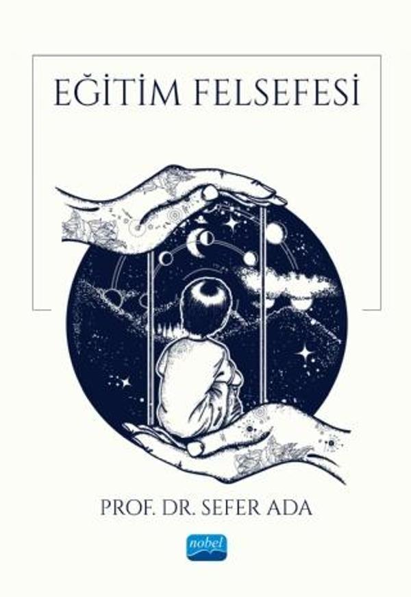 Nobel Akademik Yayıncılık Eğitim Felsefesi - Nobel Akademik Yayıncılık - Image 1