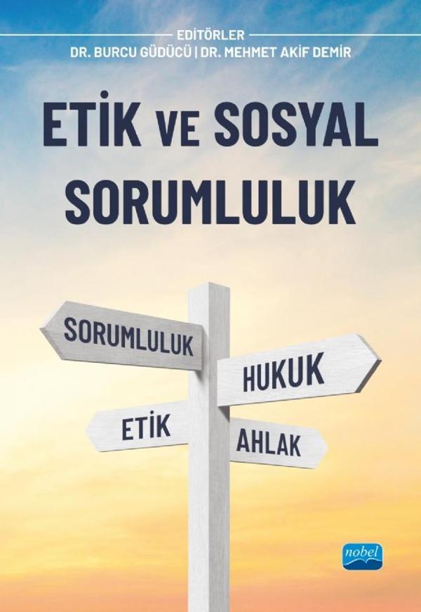 Etik ve Sosyal Sorumluluk - Nobel Akademik Yayıncılık - Image 1