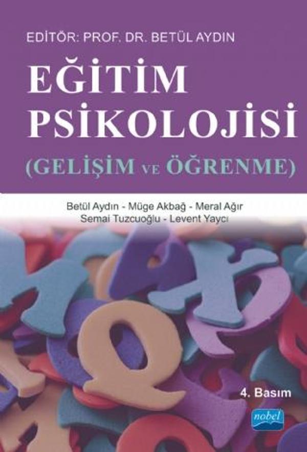 EĞİTİM PSİKOLOJİSİ - Gelişim ve Öğrenme - Nobel Akademik Yayıncılık - Image 1