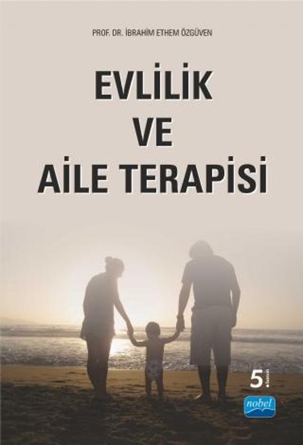 Evlilik ve Aile Terapisi - Nobel Akademik Yayıncılık - Image 1