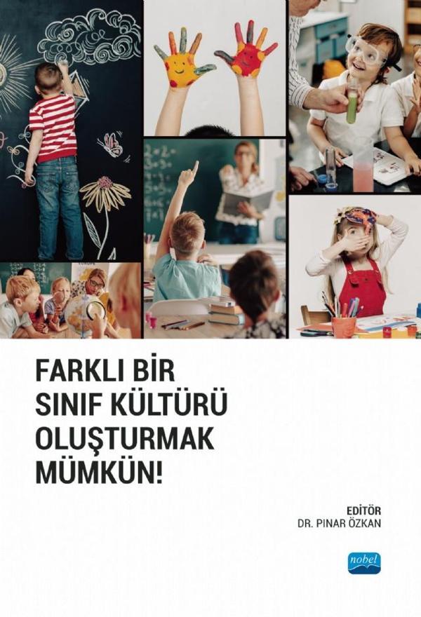 Farklı Bir Sınıf Kültürü Oluşturmak Mümkün! - Nobel Akademik Yayıncılık - Image 1