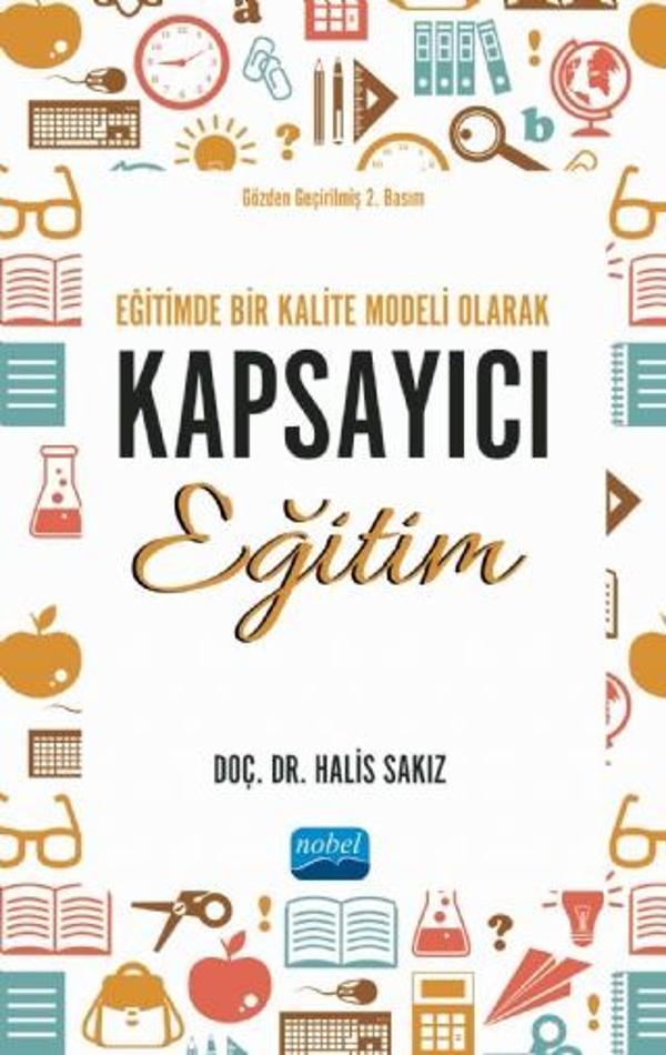 Eğitimde Bir Kalite Modeli Olarak Kapsayıcı Eğitim - Nobel Akademik Yayıncılık - Image 1