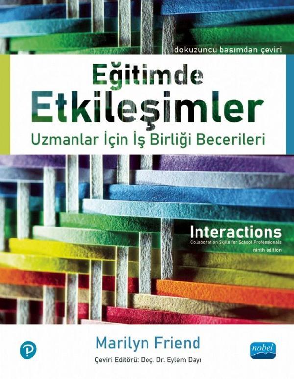 EĞİTİMDE ETKİLEŞİMLER: Uzmanlar İçin İş Birliği Becerileri / INTERACTIONS: Collaboration Skills for  - Nobel Akademik Yayıncılık - Image 1