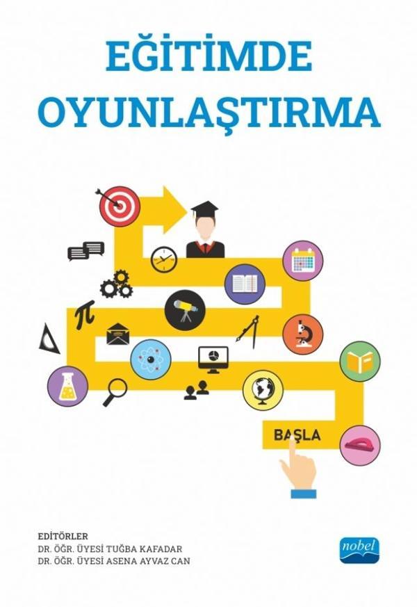 Eğitimde Oyunlaştırma - Nobel Akademik Yayıncılık - Image 1