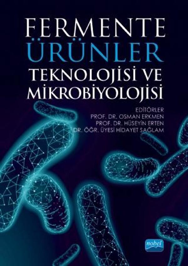 Fermente Ürünler Teknolojisi ve Mikrobiyolojisi - Nobel Akademik Yayıncılık - Image 1