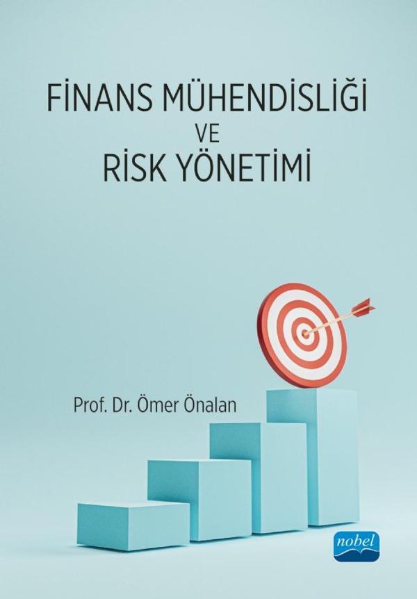 Finans Mühendisliği ve Risk Yönetimi - Nobel Akademik Yayıncılık - Image 1