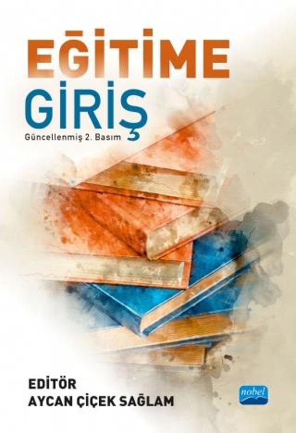 EĞİTİME GİRİŞ - Nobel Akademik Yayıncılık - Image 1