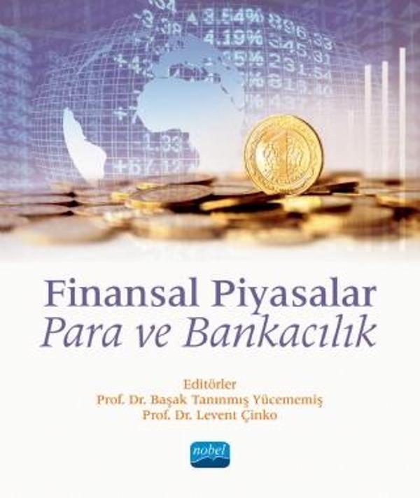 FİNANSAL PİYASALAR: Para ve Bankacılık - Nobel Akademik Yayıncılık - Image 1
