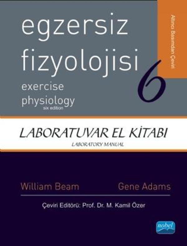 EGZERSİZ FİZYOLOJİSİ - LABORATUVAR EL KİTABI - Exercise Physiology - Laboratory Manual - Nobel Akademik Yayıncılık - Image 1