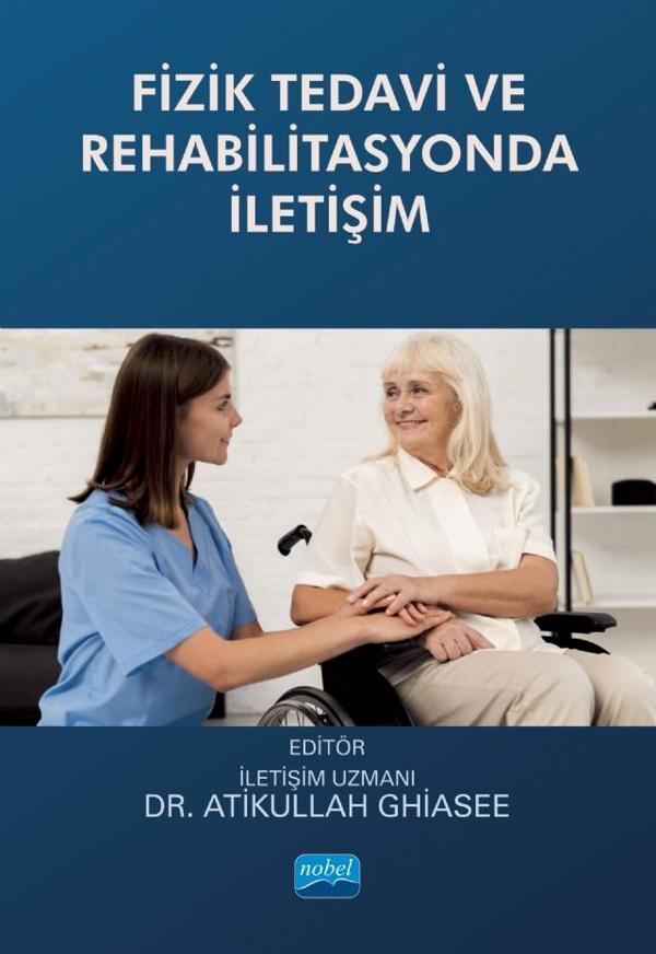 Fizik Tedavi ve Rehabilitasyonda İletişim - Nobel Akademik Yayıncılık - Image 1