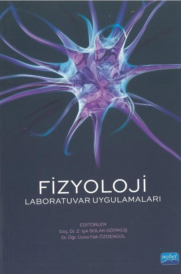 FİZYOLOJİ - Laboratuvar Uygulamaları - Nobel Akademik Yayıncılık - Image 1