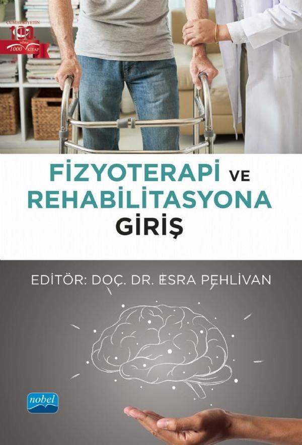 Fizyoterapi ve Rehabilitasyona Giriş - Nobel Akademik Yayıncılık - Image 1