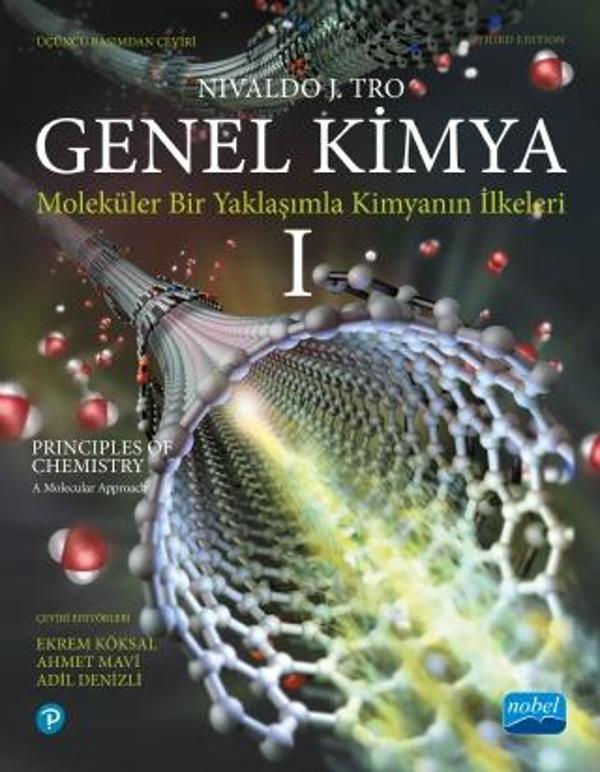 GENEL KİMYA -1 : Moleküler Bir Yaklaşımla Kimyanın İlkeleri / Principles of Chemistry: A Molecular A - Nobel Akademik Yayıncılık - Image 1