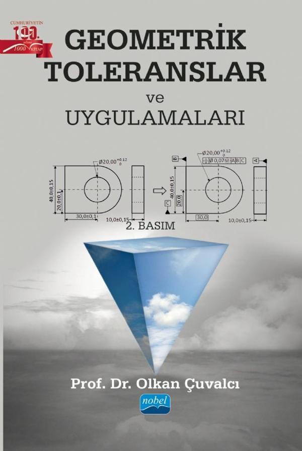 Geometrik Toleranslar ve Uygulamaları - Nobel Akademik Yayıncılık - Image 1