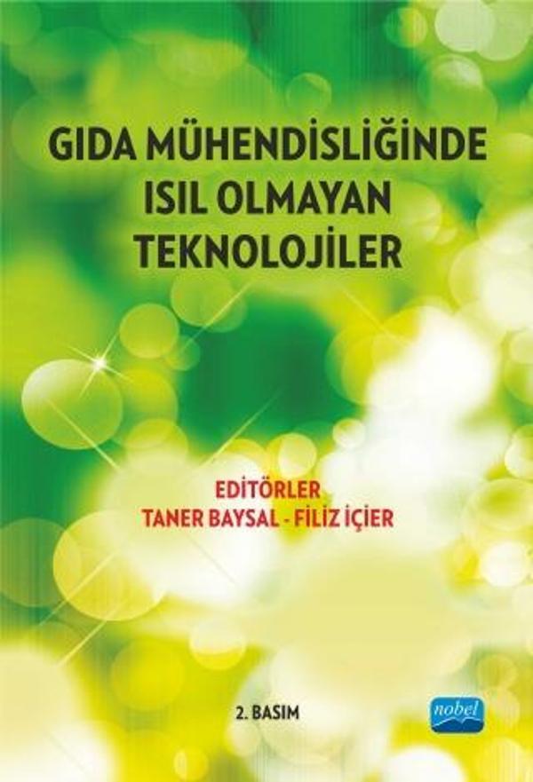 Gıda Mühendisliğinde Isıl Olmayan Güncel Teknikler - Nobel Akademik Yayıncılık - Image 1