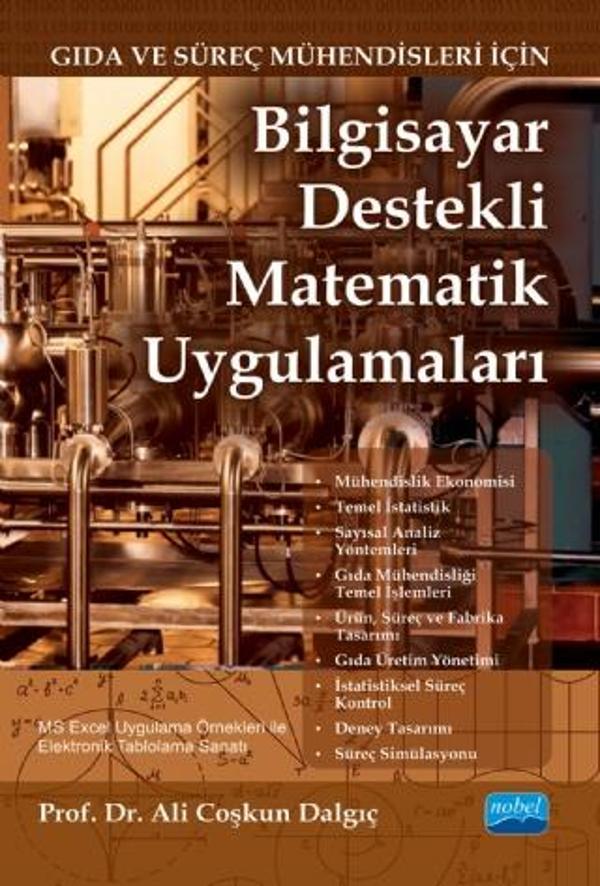 Gıda ve Süreç Mühendisleri İçin BİLGİSAYAR DESTEKLİ MATEMATİK UYGULAMALARI - Nobel Akademik Yayıncılık - Image 1