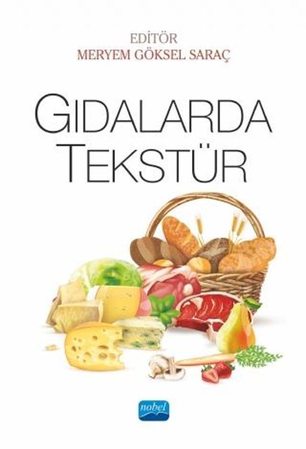 Gıdalarda Tekstür - Nobel Akademik Yayıncılık - Image 1