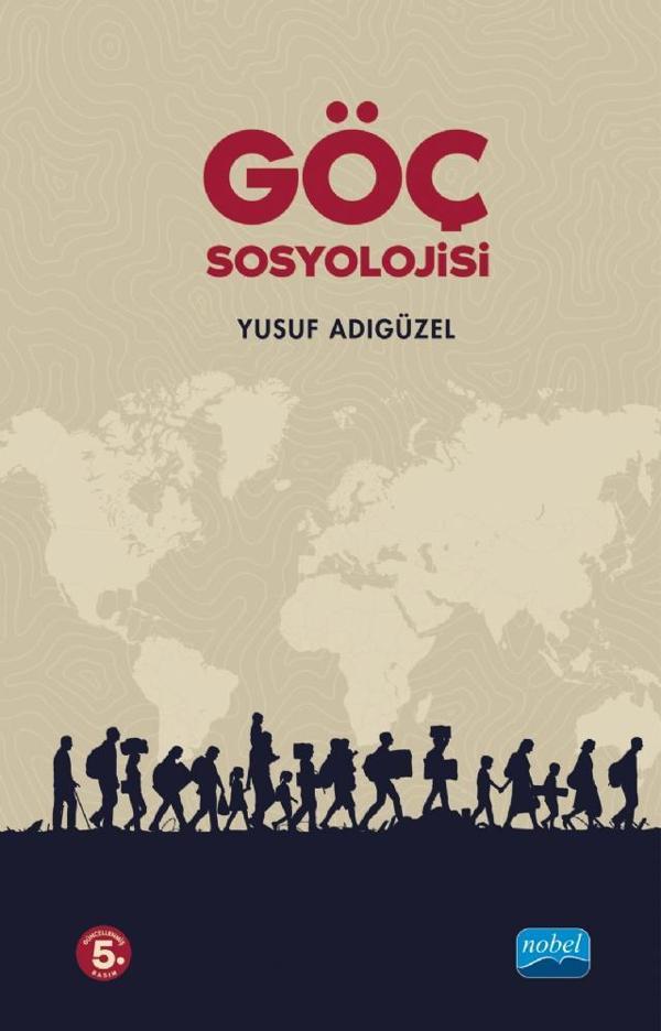 Göç Sosyolojisi - Nobel Akademik Yayıncılık - Image 1