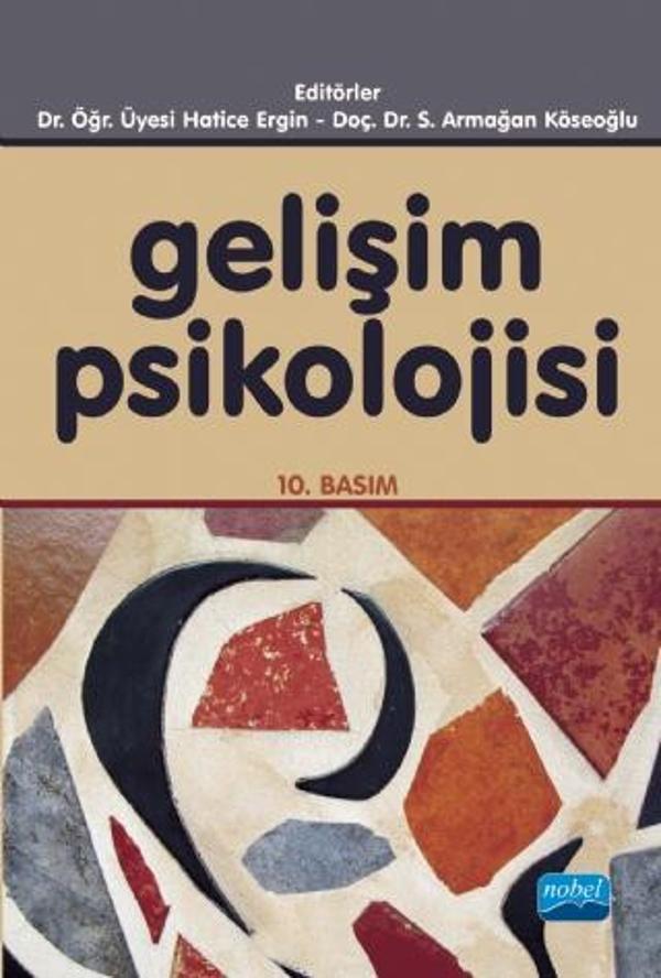 Nobel Akademik Yayıncılık Gelişim Psikolojisi - Nobel Akademik Yayıncılık - Image 1