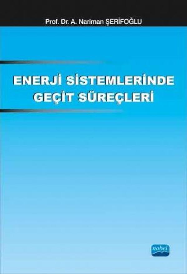 Enerji Sistemlerinde Geçit Süreçleri - Nobel Akademik Yayıncılık - Image 1