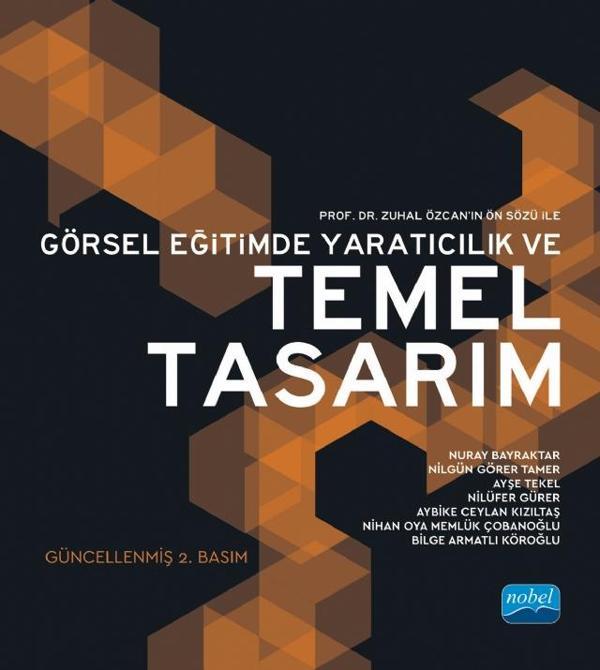 Görsel Eğitimde Yaratıcılık ve Temel Tasarım - Nobel Akademik Yayıncılık - Image 1
