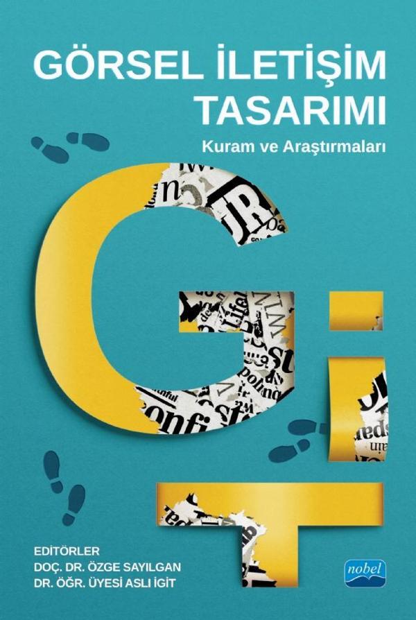 GÖRSEL İLETİŞİM TASARIMI: Kuram ve Araştırmaları - Nobel Akademik Yayıncılık - Image 1