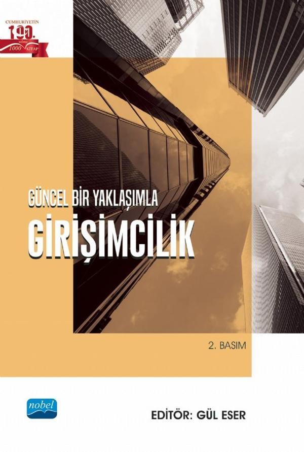 Güncel Bir Yaklaşımla GİRİŞİMCİLİK - Nobel Akademik Yayıncılık - Image 1