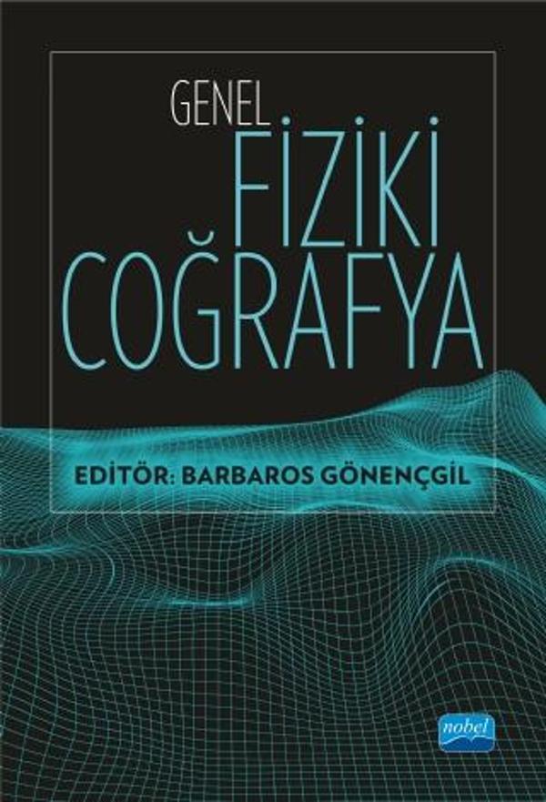 GENEL FİZİKİ COĞRAFYA - Nobel Akademik Yayıncılık - Image 1