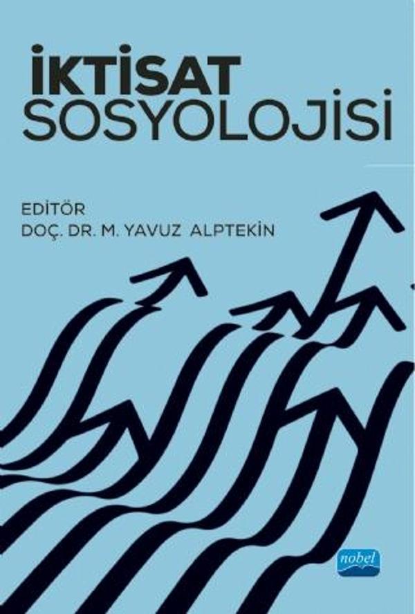 Nobel Akademik Yayıncılık İktisat Sosyolojisi - Nobel Akademik Yayıncılık - Image 1
