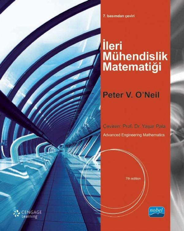 İLERİ MÜHENDİSLİK MATEMATİĞİ - Advanced Engineering Mathematics - Nobel Akademik Yayıncılık - Image 1