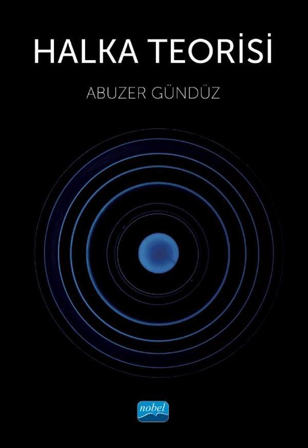 Nobel Akademik Yayıncılık Halka Teorisi - Nobel Akademik Yayıncılık - Image 1