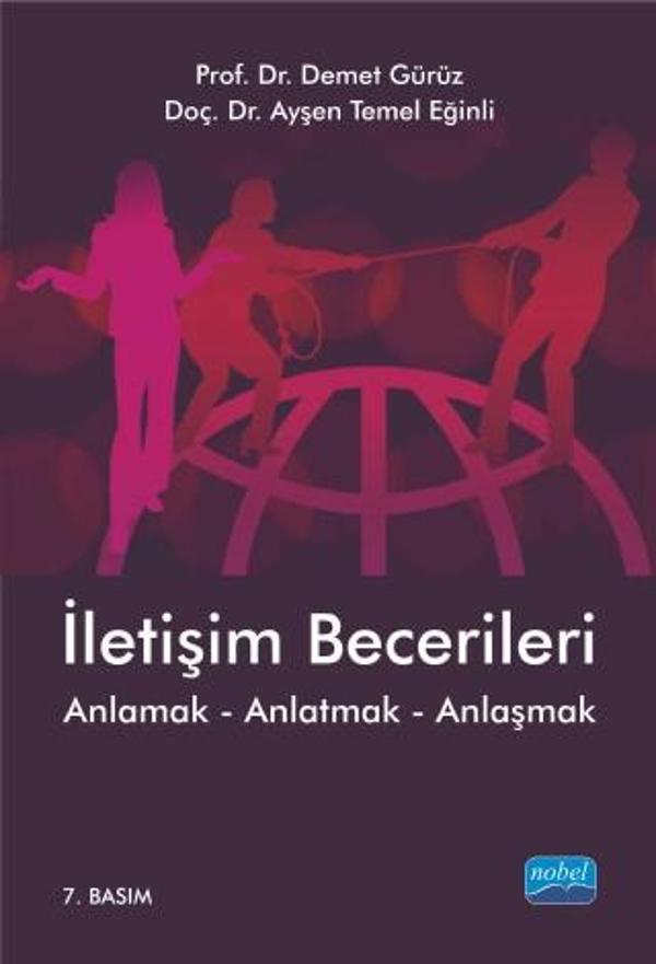 İLETİŞİM BECERİLERİ Anlamak-Anlatmak-Anlaşmak - Nobel Akademik Yayıncılık - Image 1