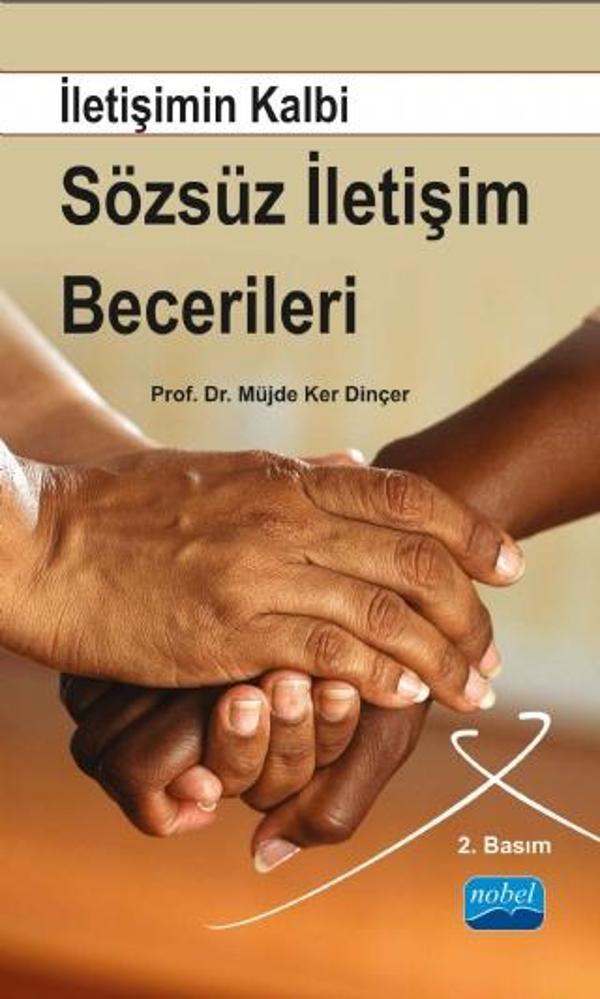 İletişimin Kalbi Sözsüz İletişim Becerileri - Nobel Akademik Yayıncılık - Image 1