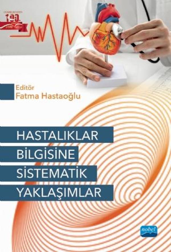 Hastalıklar Bilgisine Sistematik Yaklaşımlar - Nobel Akademik Yayıncılık - Image 1