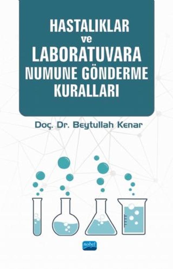 Hastalıklar ve Laboratuvara Numune Gönderme Kuralları - Nobel Akademik Yayıncılık - Image 1