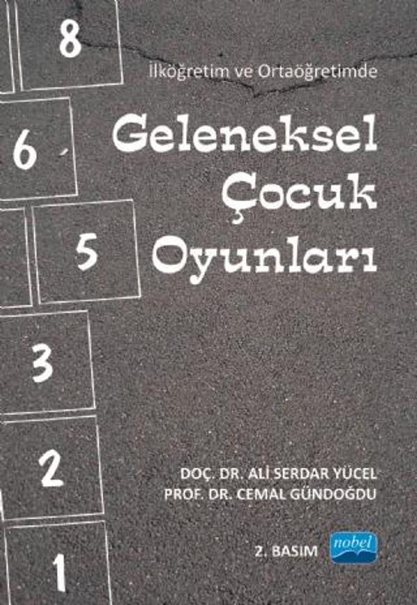 İlköğretim ve Ortaöğretimde Geleneksel Çocuk Oyunları - Nobel Akademik Yayıncılık - Image 1