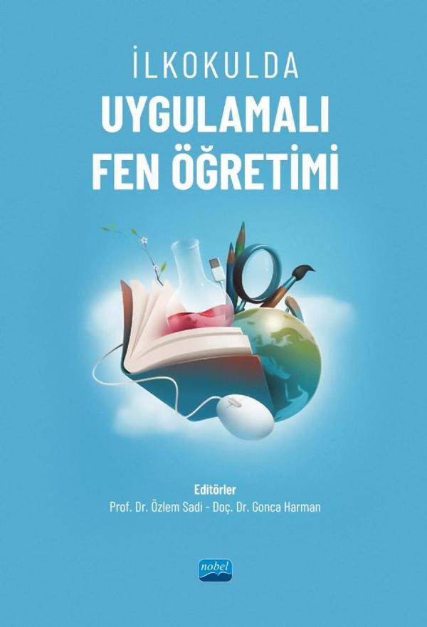 İlkokulda Uygulamalı Fen Öğretimi - Nobel Akademik Yayıncılık - Image 1