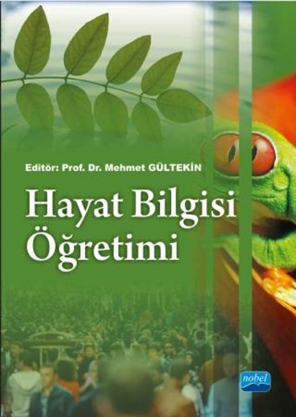 Hayat Bilgisi Öğretimi - Nobel Akademik Yayıncılık - Image 1