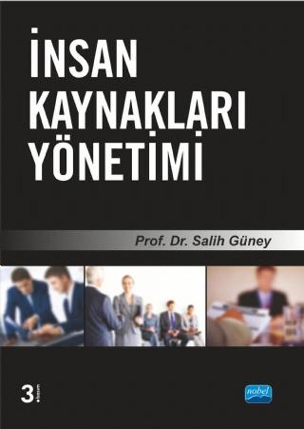 İnsan Kaynakları Yönetimi - Nobel Akademik Yayıncılık - Image 1