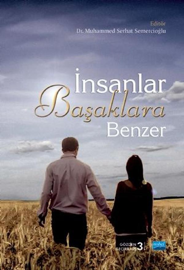İNSANLAR BAŞAKLARA BENZER - Nobel Akademik Yayıncılık - Image 1