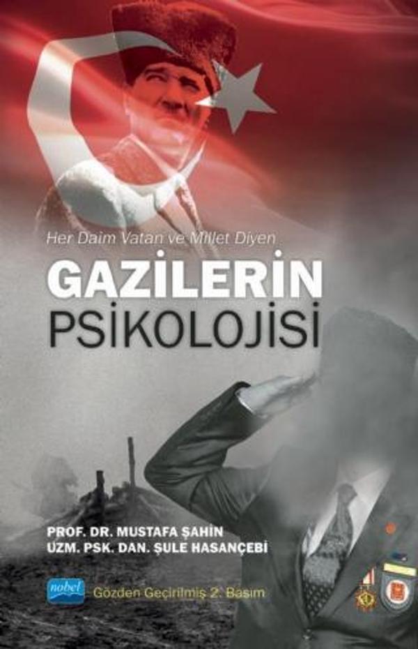 Her Daim Vatan ve Millet Diyen GAZİLERİN PSİKOLOJİSİ - Nobel Akademik Yayıncılık - Image 1