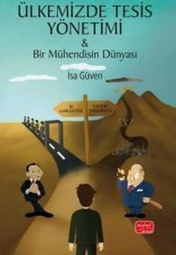 Ülkemizde Tesis Yönetimi - Bir Mühendisin Dünyası - Nobel Bilimsel Eserler - Image 1
