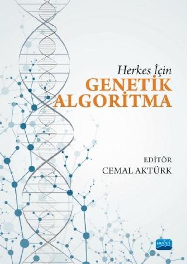 Herkes İçin Genetik Algoritma - Nobel Akademik Yayıncılık - Image 1