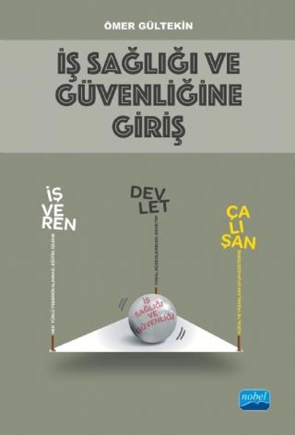 İş Sağlığı ve Güvenliğine Giriş - Nobel Akademik Yayıncılık - Image 1