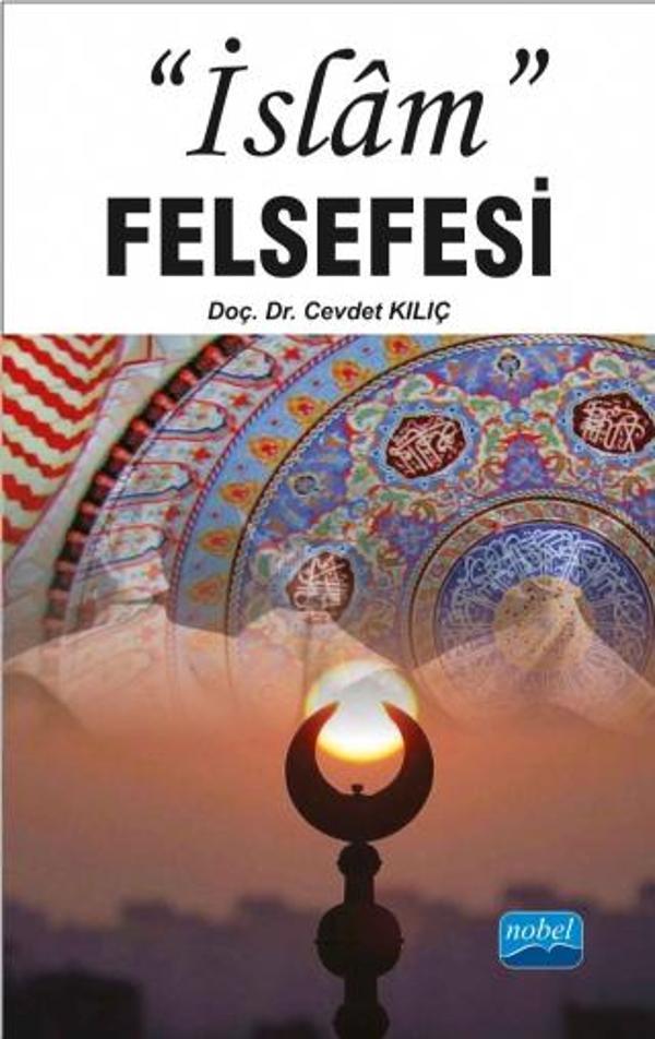 İslâm Felsefesi - Nobel Akademik Yayıncılık - Image 1