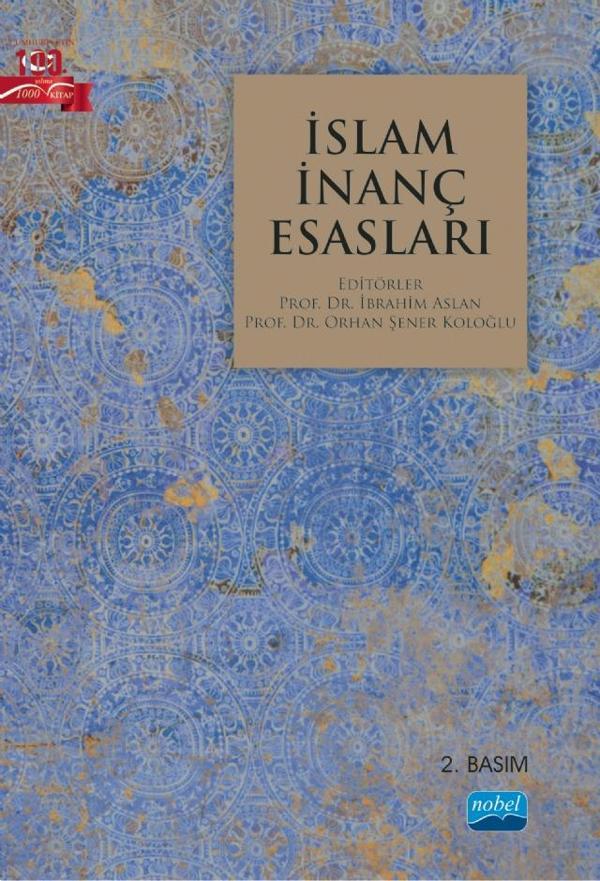 İslam İnanç Esasları - Nobel Akademik Yayıncılık - Image 1