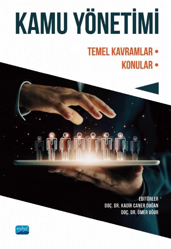 KAMU YÖNETİMİ - Temel Kavramlar/Konular - Nobel Akademik Yayıncılık - Image 1
